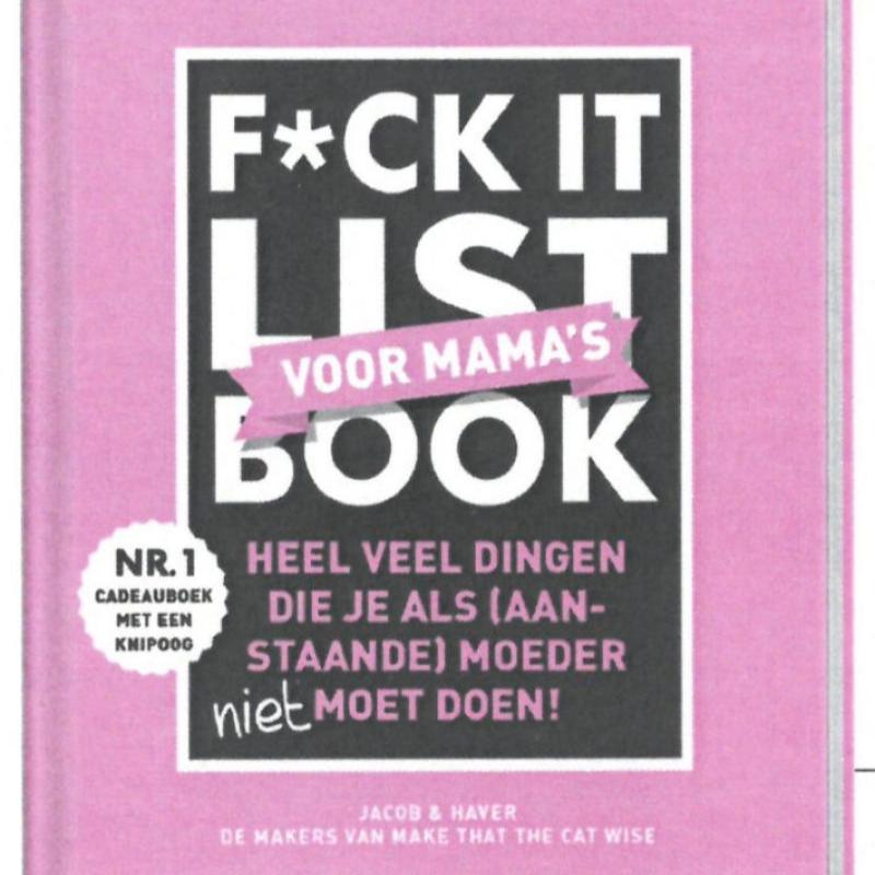 F*ck it list book voor mama's