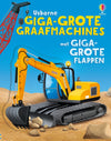 Giga-grote graafmachines met giga-grote flappen (3+)
