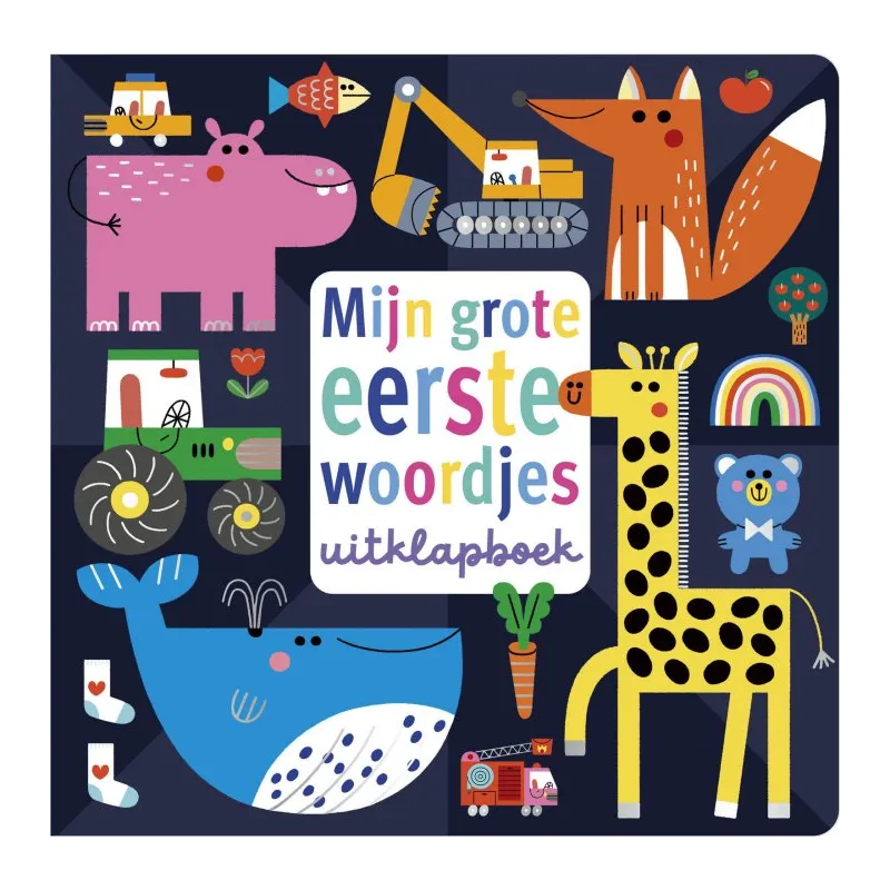 Mijn grote eerste woordjes uitklapboek (1+)
