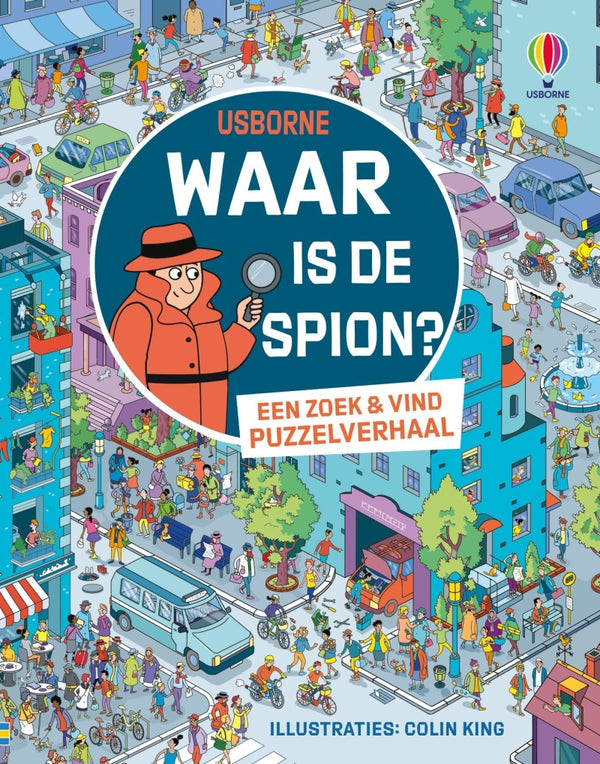 Waar is de spion / Een zoek & vind puzzelverhaal (6+)
